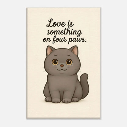 Liefde is een beestje op vier poten | Canvas voor katten liefhebbers - Ralphies.