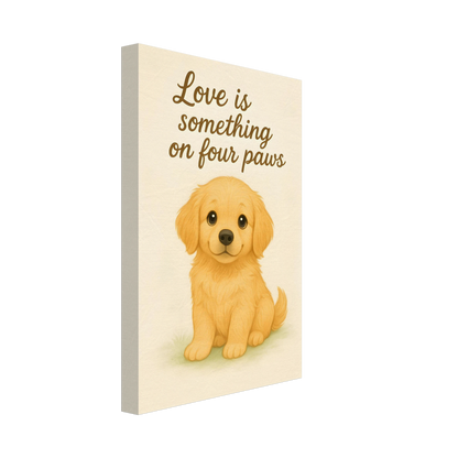 Liefde is een beestje op vier poten | Canvas voor Honden liefhebbers